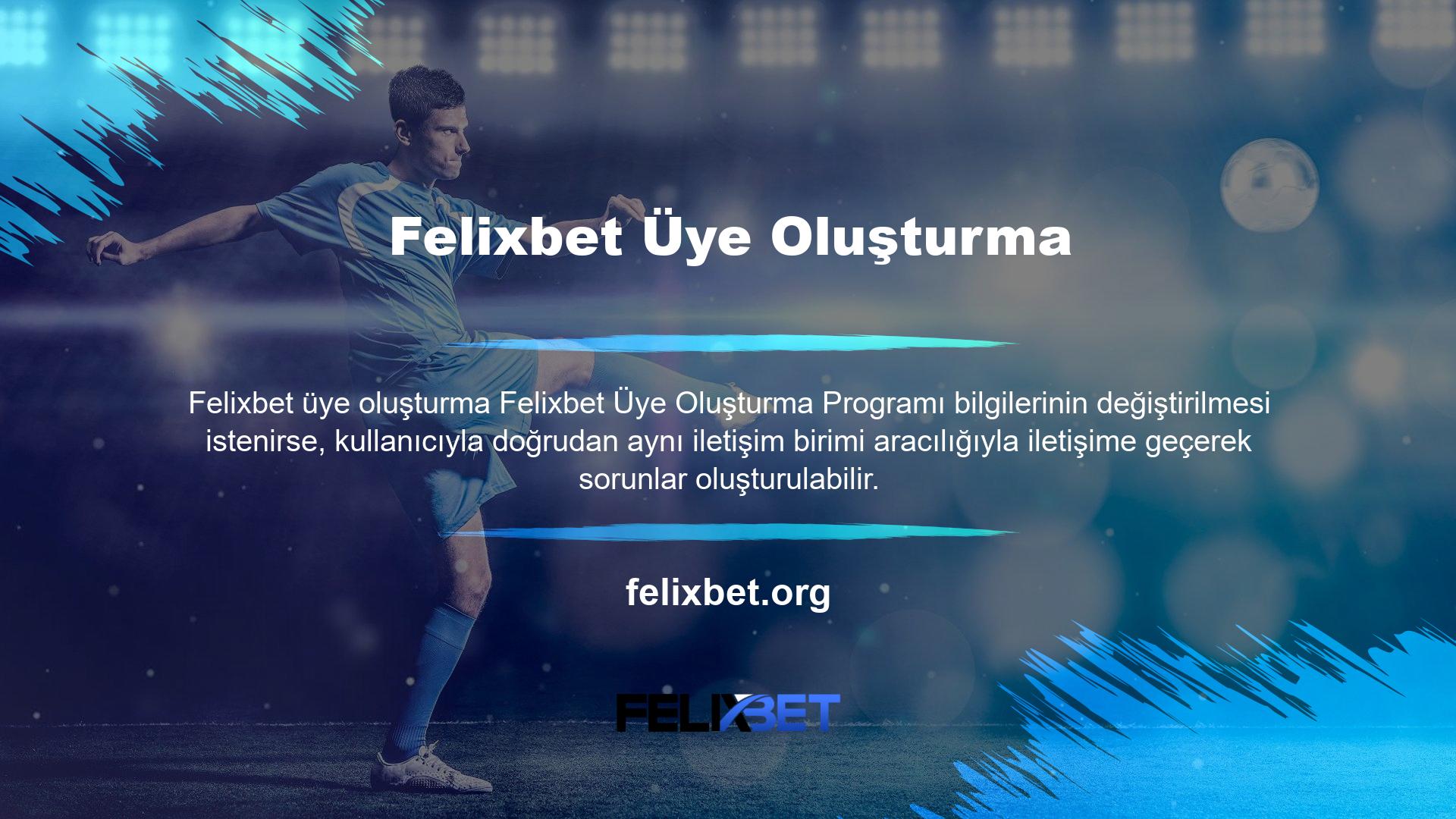 Felixbet katıldığınızda, grubunuzla ilgili bazı soruları cevaplamanız gerekir